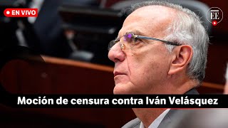 Iván Velásquez ministro de Defensa enfrenta moción de censura en el Congreso  El Espectador [upl. by Latea480]