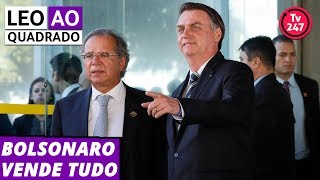 Leo ao quadrado 51119 Bolsonaro vende tudo [upl. by Attenoj]