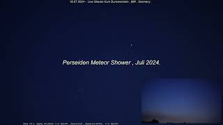 Perseiden Meteor Shower Juli 2024 [upl. by Savell]