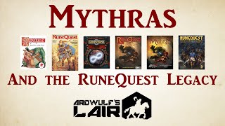 Mythras and the RuneQuest Legacy [upl. by Cleodal]