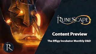 RuneScape Content Preview  The Effigy Incubator a Monthly DampD in Kerapacs Secret Lab [upl. by Ameerahs]