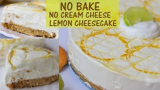 No Bake Cheesecake without Cream Cheese  Lemon Cheese Cake Recipe [upl. by Jena]