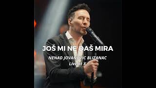 Nenad Jovanović Blizanac  Jos mi ne daš mira [upl. by Robena]