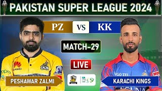 PSL LIVE  PESHAWAR ZALMI vs KARACHI KINGS MATCH 29 LIVE SCORES  PZ vs KK LIVE [upl. by Aiynot372]