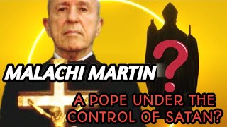 Fr Malachi Martin et al quotAn Apostate Pope Under the Control of Satanquot [upl. by Nichole]