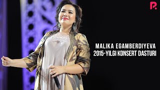 Malika Egamberdiyeva  2015yilgi konsert dasturi [upl. by Dinan113]