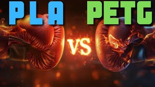 PLA vs PETG Battle for YOUR Prints [upl. by Ujawernalo]