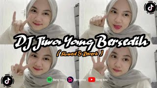 DJ JIWA YANG BERSEDIH MENGKANEEE VIRAL TIK TOK FYP 2023  BANG WAY Ft DANIL BRAVE [upl. by Sirak]