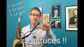 Cours de saxophone  Comment avoir un beau son au saxophone [upl. by Vedi707]