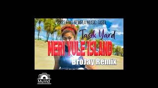 png latest music 2022 hits meri yule island tasik yard ft brojay [upl. by Booth10]