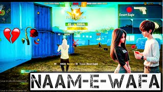 NAAMEWAFA 🥀 Free fire Montage  NaamE Wafa Slow reverb Status [upl. by Bibby]