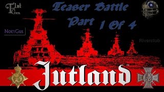 Jutland The Game CGBattle1 0f 4 [upl. by Nashom]