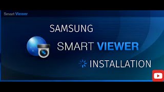 Samsung Hanwha Smart Viewer Software Installation [upl. by Attennaj]