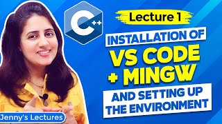 Lec 1 How to Install and Set Visual Studio Code and MinGW Compiler for C and C  C Tutorials [upl. by Ayhtin776]