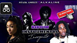 Stalk Ashley ft Alkaline  Incognito Riddim Instrumental  REMADE [upl. by Simeon192]