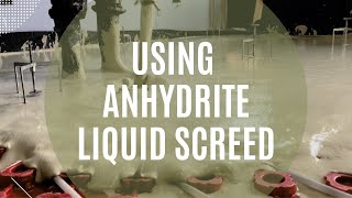 What is Anhydrite Liquid Screed Liquid screeding using Anhydrite Liquid Flow Screed [upl. by Letizia]