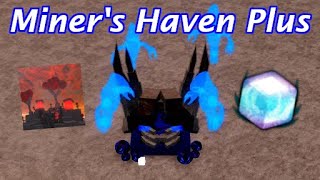 Miners Haven Plus is TOO EASY [upl. by Yeldud282]