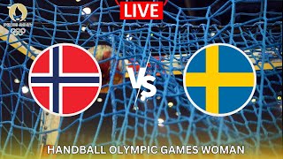 LIVE🔴 NORWAY vs SWEDEN  Handball  Olympic Games Women [upl. by Emirak]