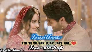 Limitless love mashup  Moment of love mashup  Arijit singh ❤ [upl. by Ecienahs]