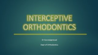 Interceptive Orthodontics [upl. by Neala942]