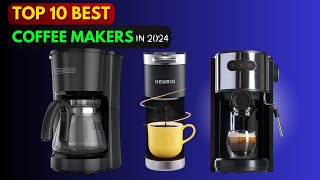 The Top 5 Best Coffee Makers of 2024 CoffeeMakers MorningRoutine [upl. by Drofnil]