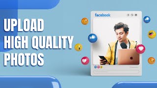 UPLOAD HD PHOTOS ON FACEBOOK  BEST EXPORT SETTINGS 2024 [upl. by Mosora]