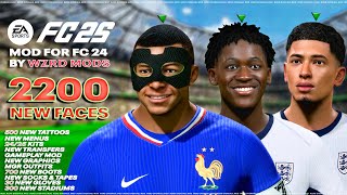 FC 25 MOD 2200 NEW PLAYER FACES ADDED TO EA FC24 NEW FACES BOOTS TATTOOS ETC WZRD PCK V30 [upl. by Aneej116]