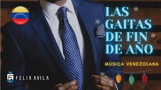 🇻🇪 2021 MIX GAITAS DE FIN DE AÑO  MÚSICA VENEZOLANA  MIX DE NAVIDAD  DJFELIXAVILA [upl. by Aidnyc]