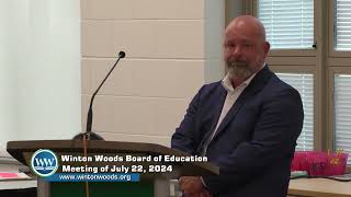 Winton Woods Board of Education Meeting of July 22 2024 [upl. by Burkhard]