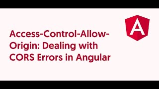 Angular 16  How to fix Access Control Allow Origin Request CORS Blocked [upl. by Shandeigh]