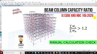 BeamColumn CapacityBCC Ratio Manual Calculation  Structural report ETABSNBC 1052020IS 13920 [upl. by Ainorev]