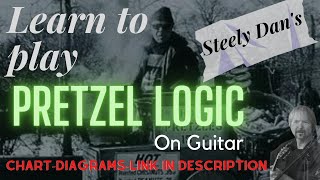 Pretzel Logic How to play on guitar with Tim Thompson [upl. by Kalfas434]