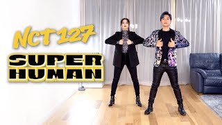 NCT 127  ‘Superhuman’ Dance Cover  Ellen and Brian [upl. by Nhtanhoj169]