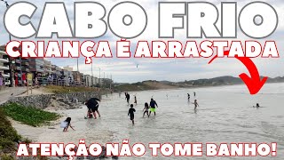 ♥️💙CABO FRIO MAR EM FÚRIA ☂️😱PRAIA DO FORTE 🇧🇷 [upl. by Ibrek18]