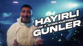 UZİ x AYDIN KURTOĞLU  HAYIRLI GÜNLER 20 BASS BOOSTED MIX [upl. by Blythe]