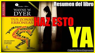 TUS ZONAS ERRONEAS 👩 WAYNE DYER 👩 PARTE 2 RESUMEN AUDIOLIBRO COMPLETO EN ESPAÑOL Y ANÁLISIS [upl. by Kremer]