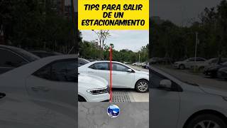 Consejos Infalibles para Salir de un Estacionamiento [upl. by Aronas]