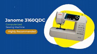 Janome 3160QDC Review 2022  Computerized Sewing Machine  Designed for Every Type of Sewing [upl. by Janiuszck]