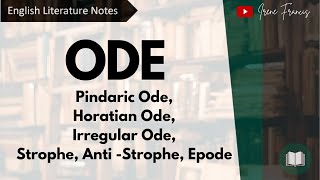 Ode  Pindaric Horatian Irregular  English Literature  IRENE FRANCIS [upl. by Mattox]