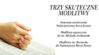 TRZY MODLITWY O WIELKIEJ MOCY [upl. by Heurlin954]