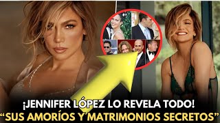 ”¡INFIDELIDADES y ESCÁNDALOS 😱 La VERDAD OCULTA de JLO 🔥 ¡Amoríos y Matrimonios Revelados” [upl. by Channing]