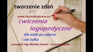 tworzenie zdań cz 2 ćwiczenia mowa udar afazja [upl. by Guendolen]