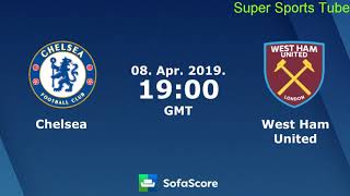 Chelsea Vs West Ham United 08April2019 [upl. by Honig]