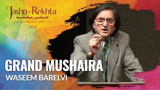 Waseem Barelvi  Grand Mushaira  5th JashneRekhta 2018 [upl. by Tybie]