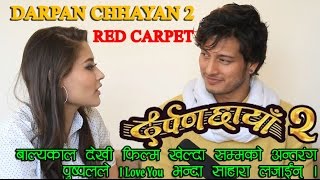 Pushpal Khadka amp Sahara Karki in RED CARPET  Darpan Chhaya 2  दर्पणछायाँ २ [upl. by Ramak]