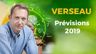 Prévisions Astrologiques 2019  VERSEAU [upl. by Key]