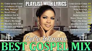 The Cece Winans Greatest Hits Full Album  The Best Songs Of Cece Winans 2024 🙏 [upl. by Enaywd669]