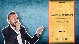 YUSUF OĞUZ  XELEF HD 🎤 [upl. by Maida]