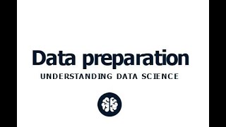 Data Preparation [upl. by Ilram]