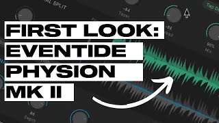 Eventide Physion Mk II First Walkthrough  Split Transient amp Tonal In Real Time ⏱ [upl. by Seka212]